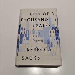 City of a Thousand Gates: A Novel (2021, Hardcover) - Rebecca Sacks